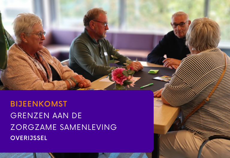 Bijeenkomst Grenzen aan de Zorgzame Samenleving Overijssel
